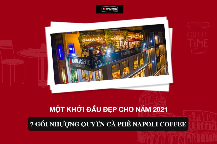 tin-tuc-napoli-mo-hinh-nhuong-quyen-ca-phe-pha-may-napoli-coffee-tri-gia-120-trieu-dong